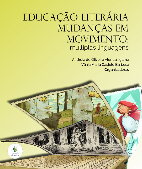 Educação Literária Mudanças em Movimento: múltiplas linguagens
