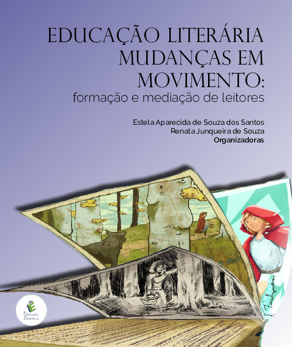 Educação Literária Mudanças em Movimento: formação e mediação de leitores